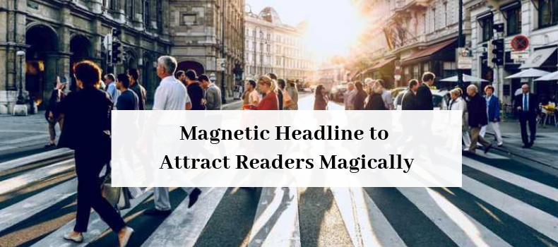 Magnetic Headline for SEO Copywriting